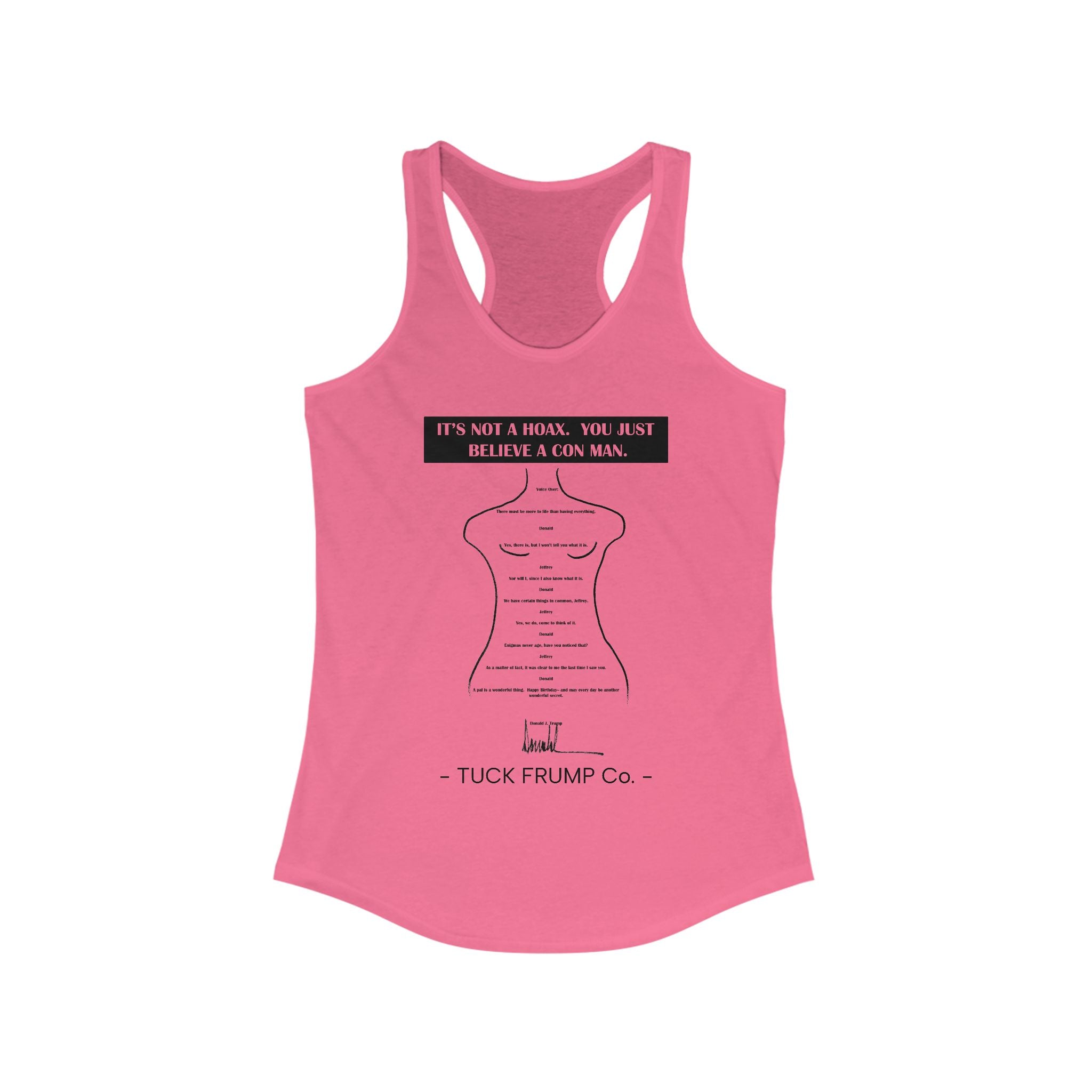 IT'S NOT A HOAX - Racerback Tank Top