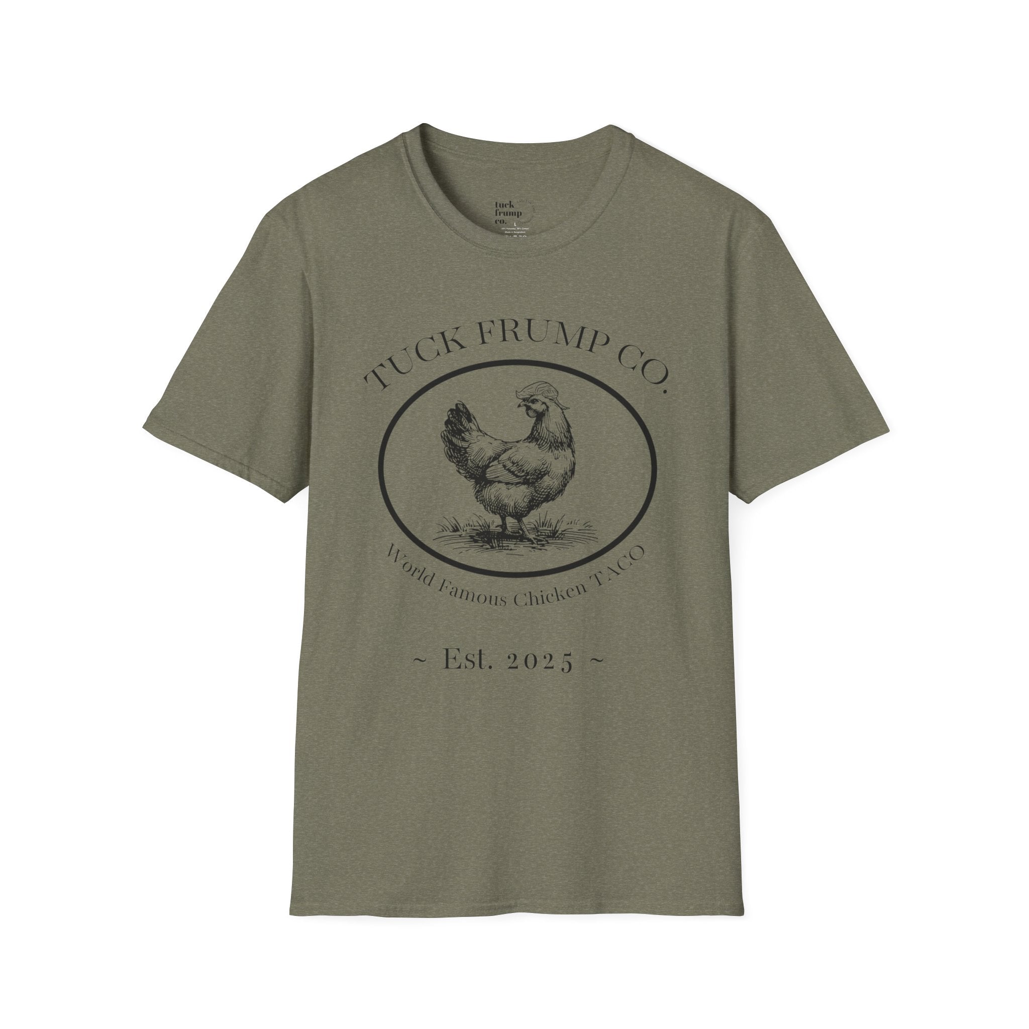 Tuck Frump Co.™ “World Famous Chicken TACO” Tee