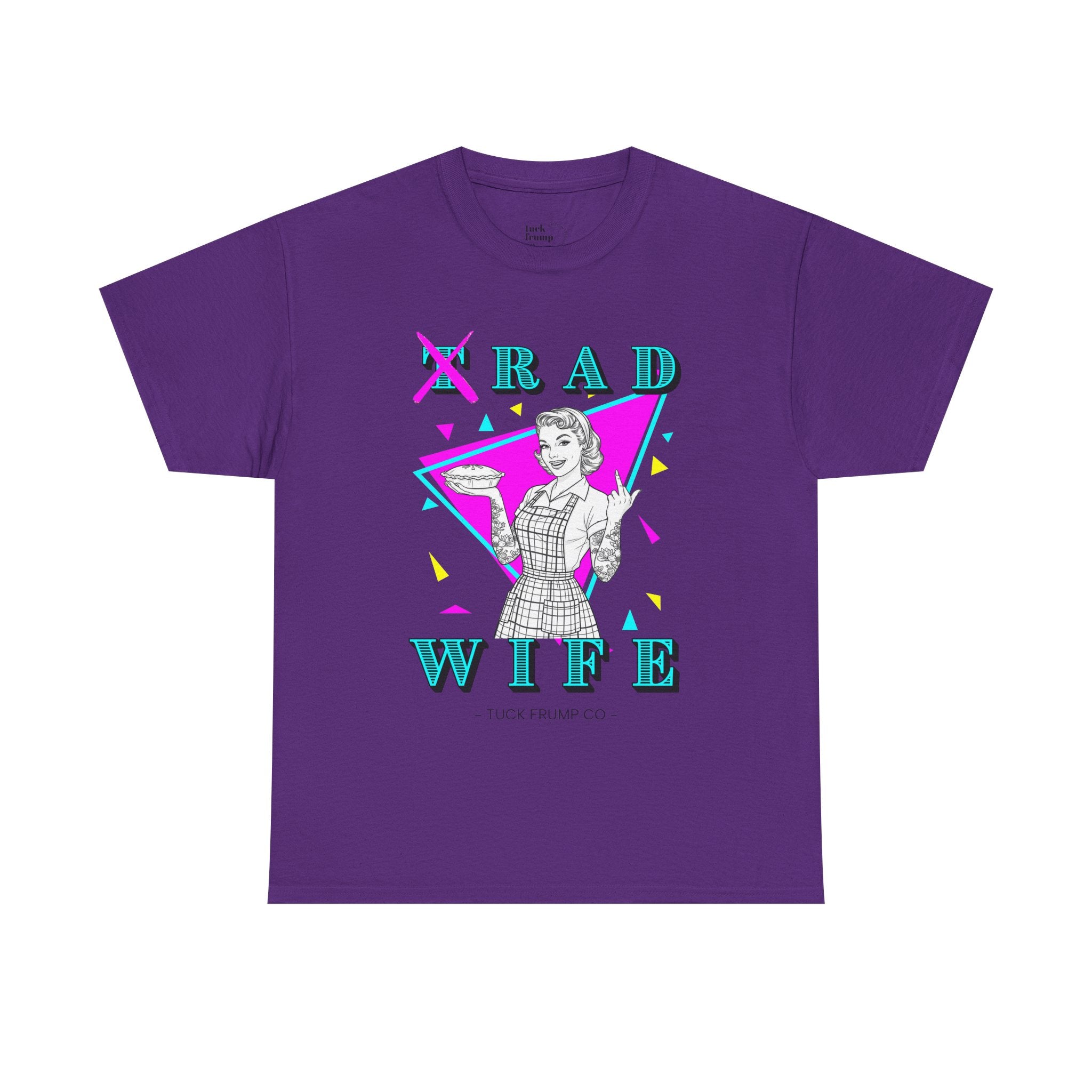 RAD WIFE T-SHIRT - 100% Heavy Cotton