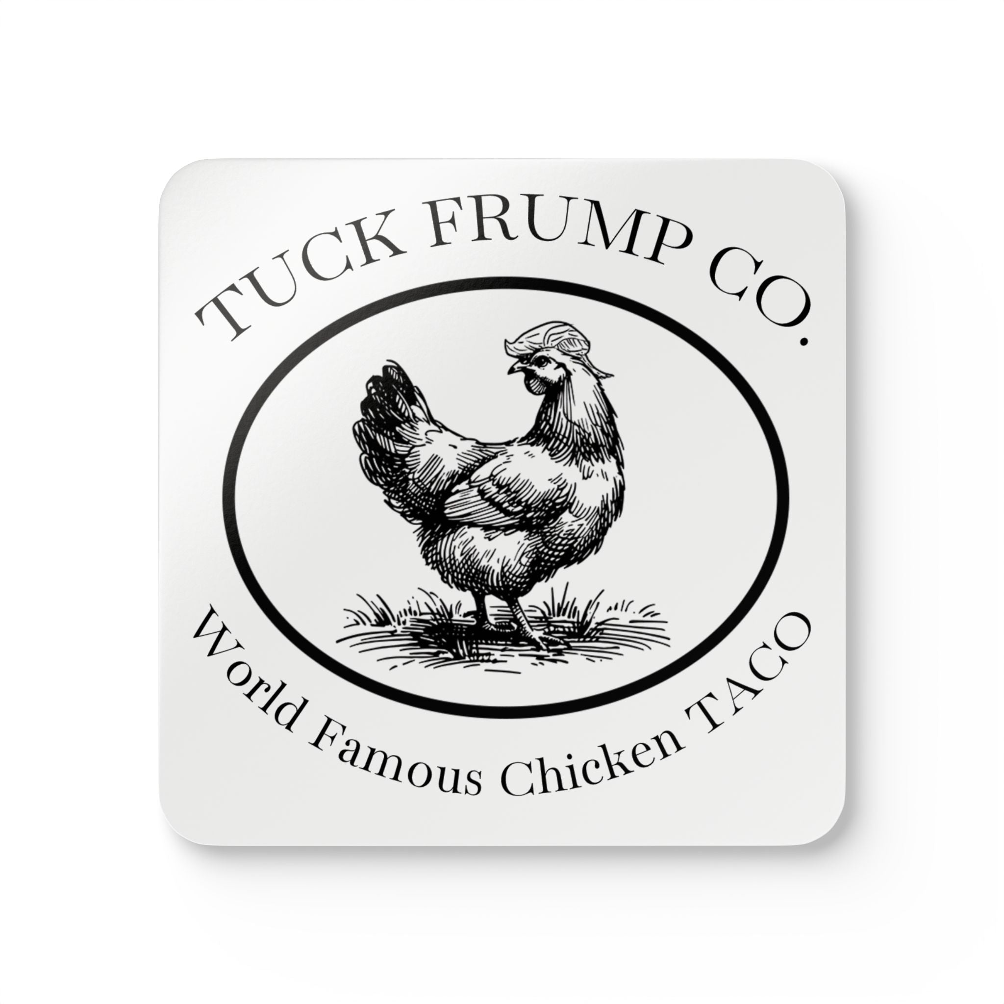Tuck Frump Co.™ “World Famous Chicken TACO” Cork-Backed Coaster Set – Set of 4