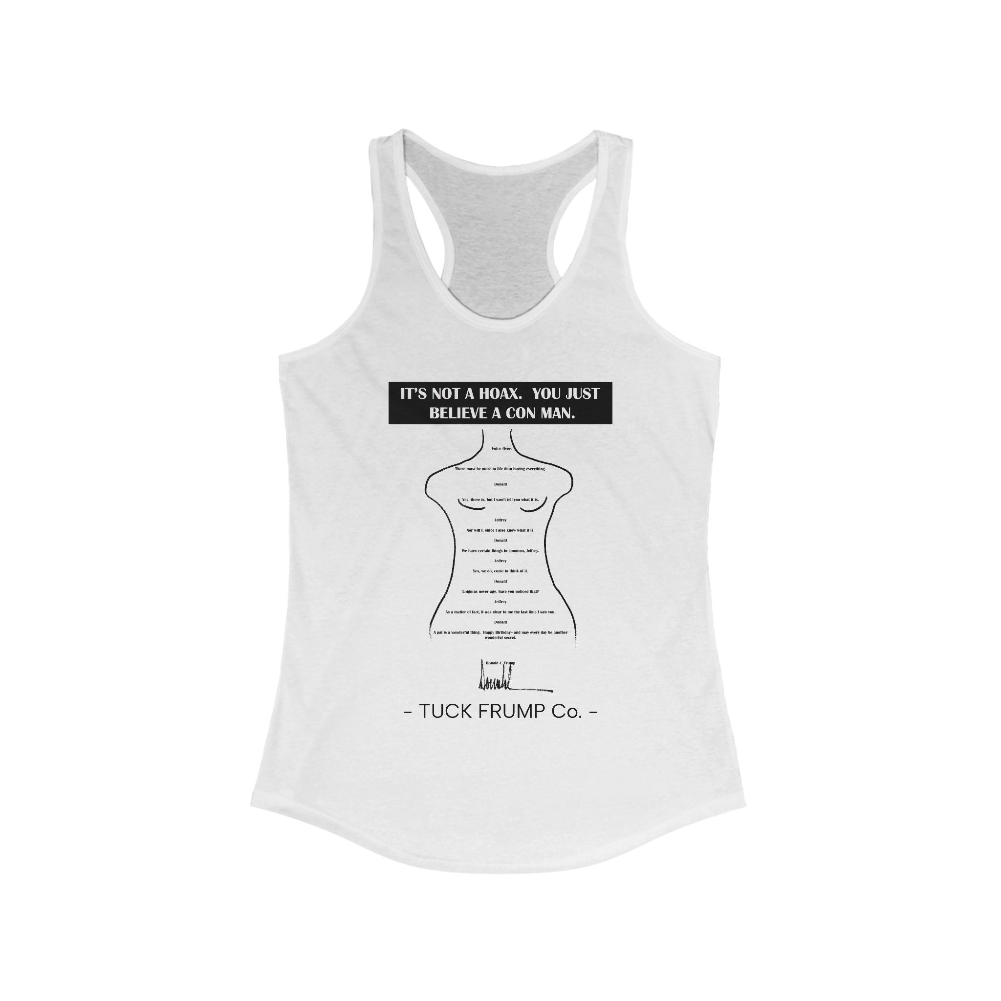 IT'S NOT A HOAX - Racerback Tank Top