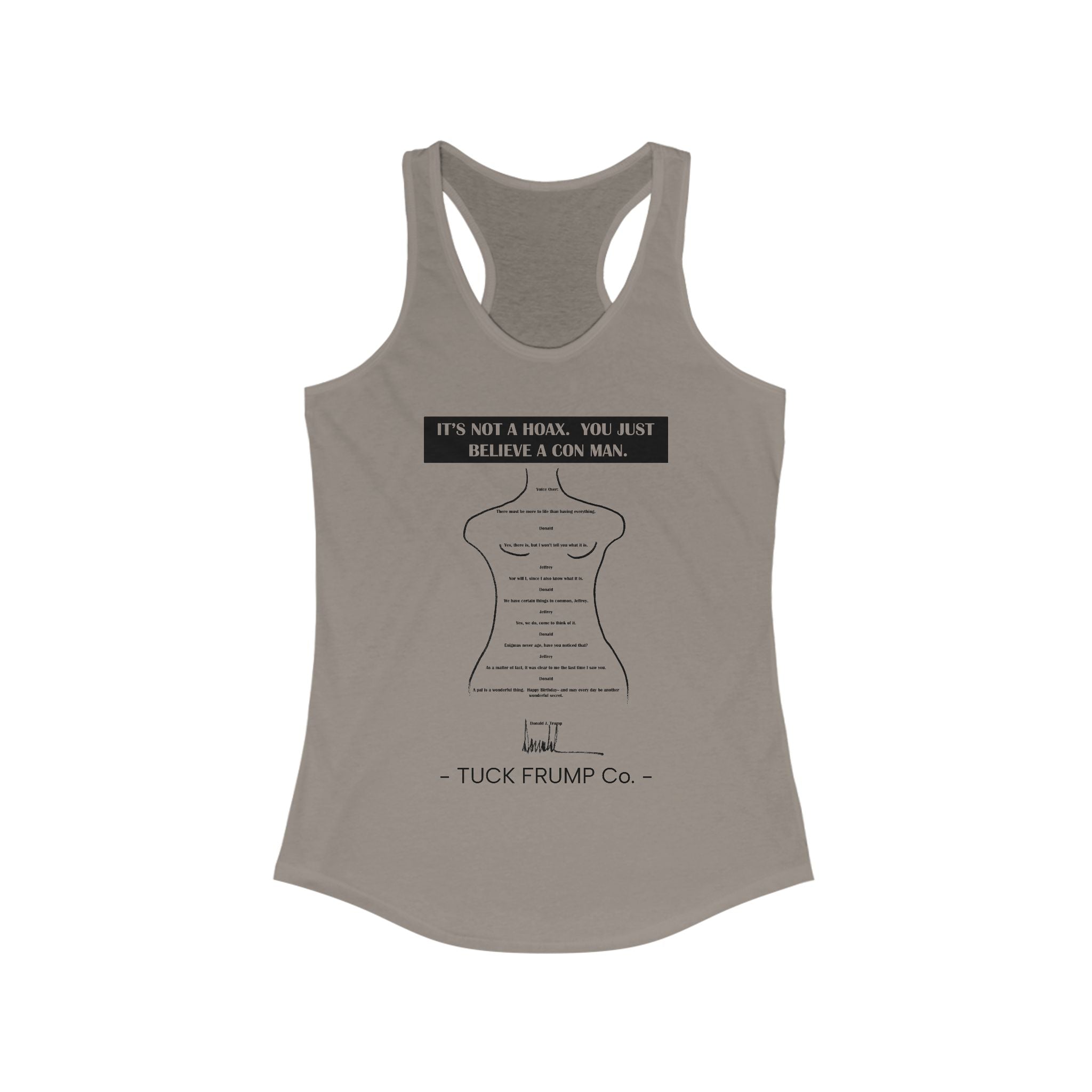 IT'S NOT A HOAX - Racerback Tank Top