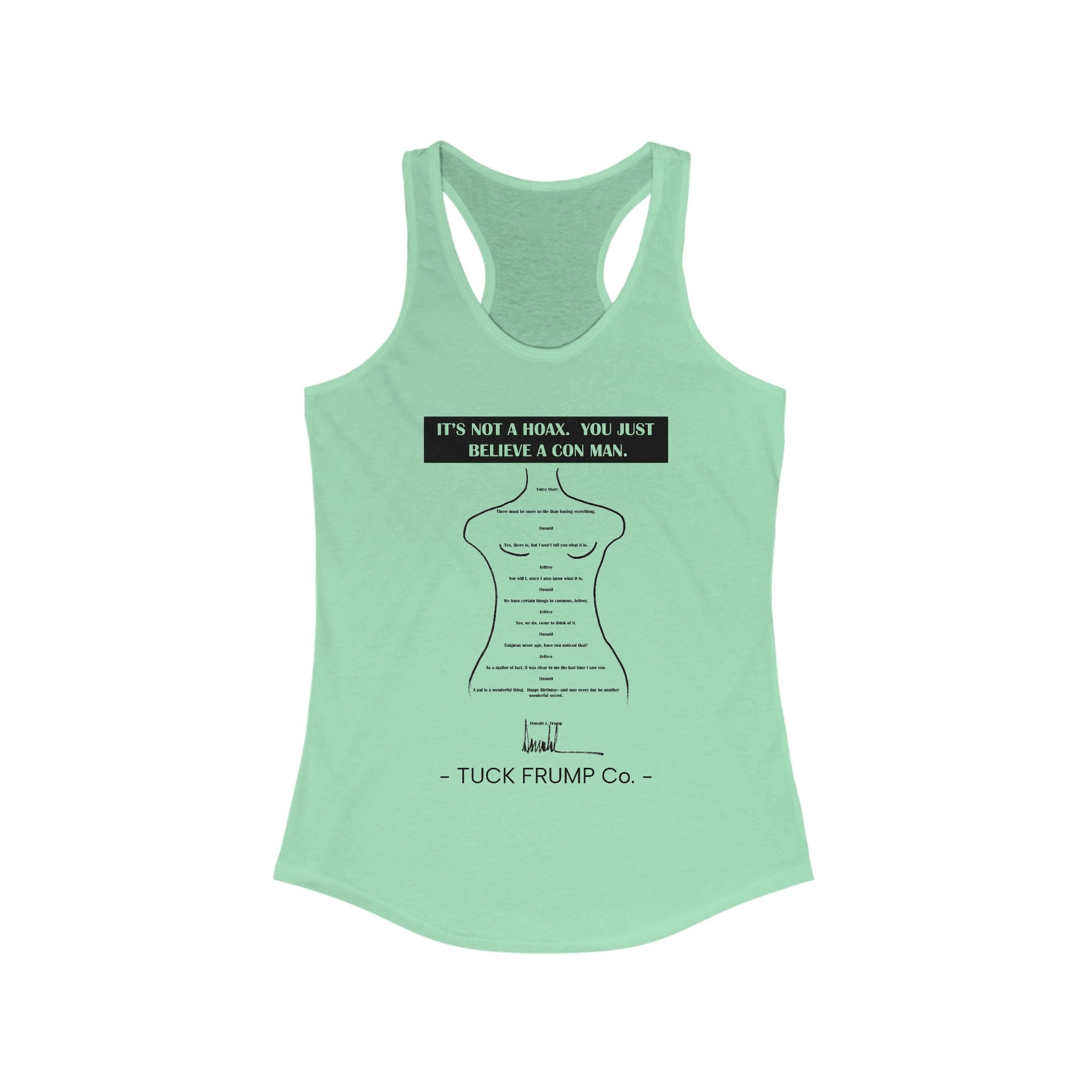 IT'S NOT A HOAX - Racerback Tank Top