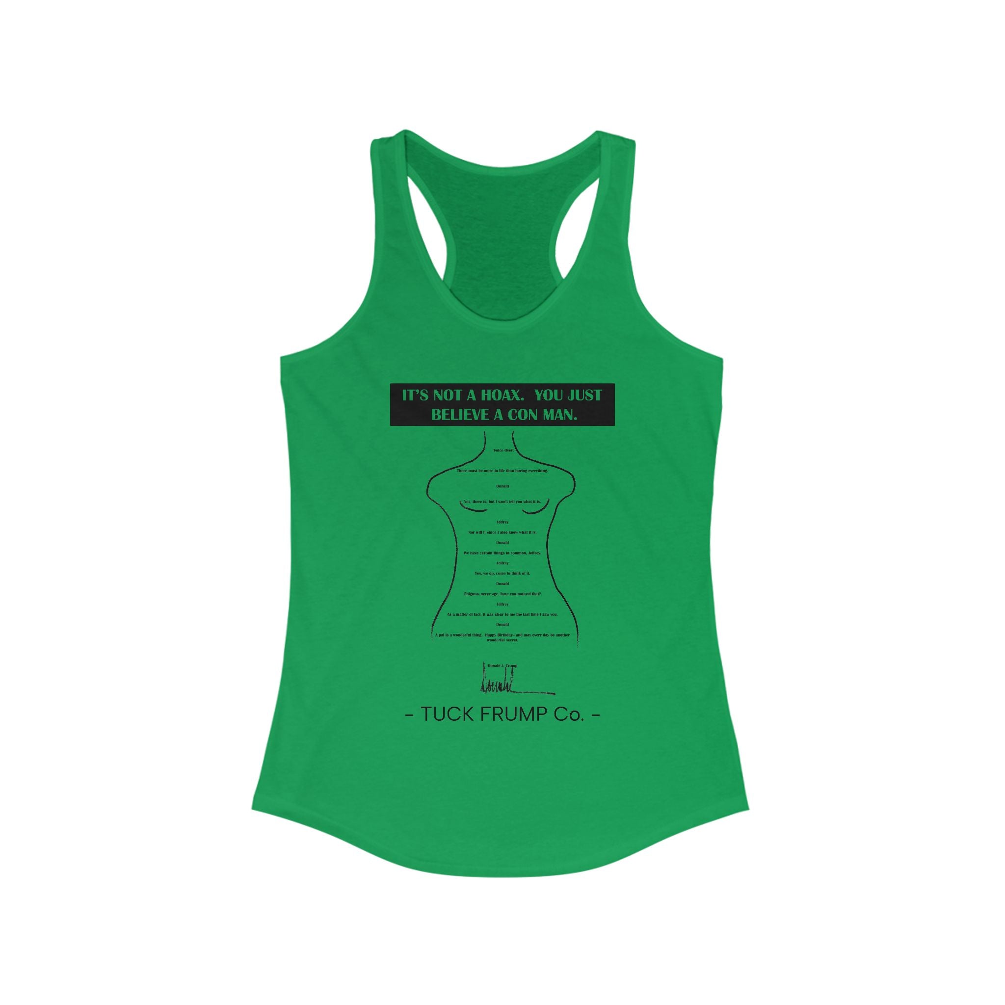 IT'S NOT A HOAX - Racerback Tank Top