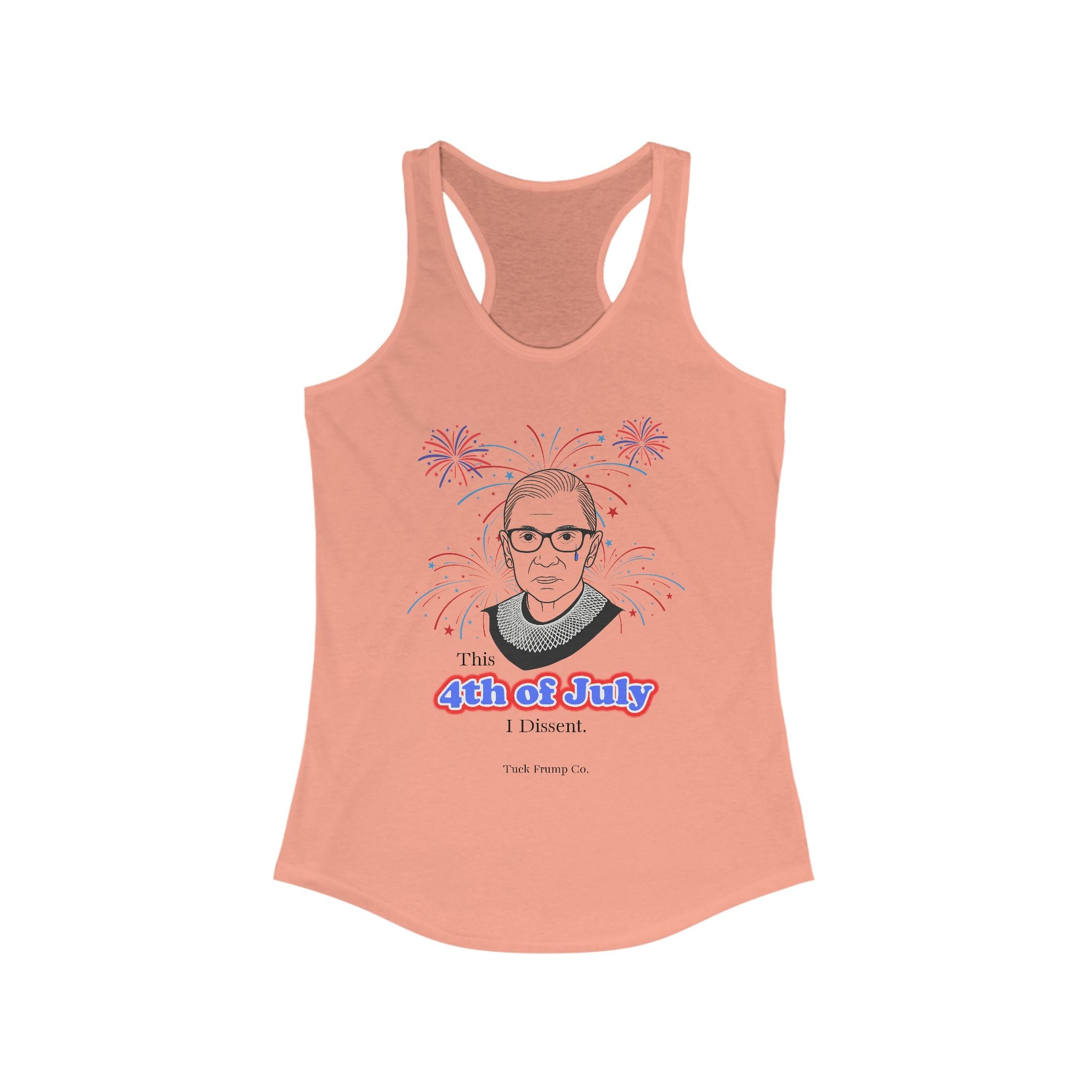 ✊ “This 4th of July, I Dissent” Women’s Racerback Tank