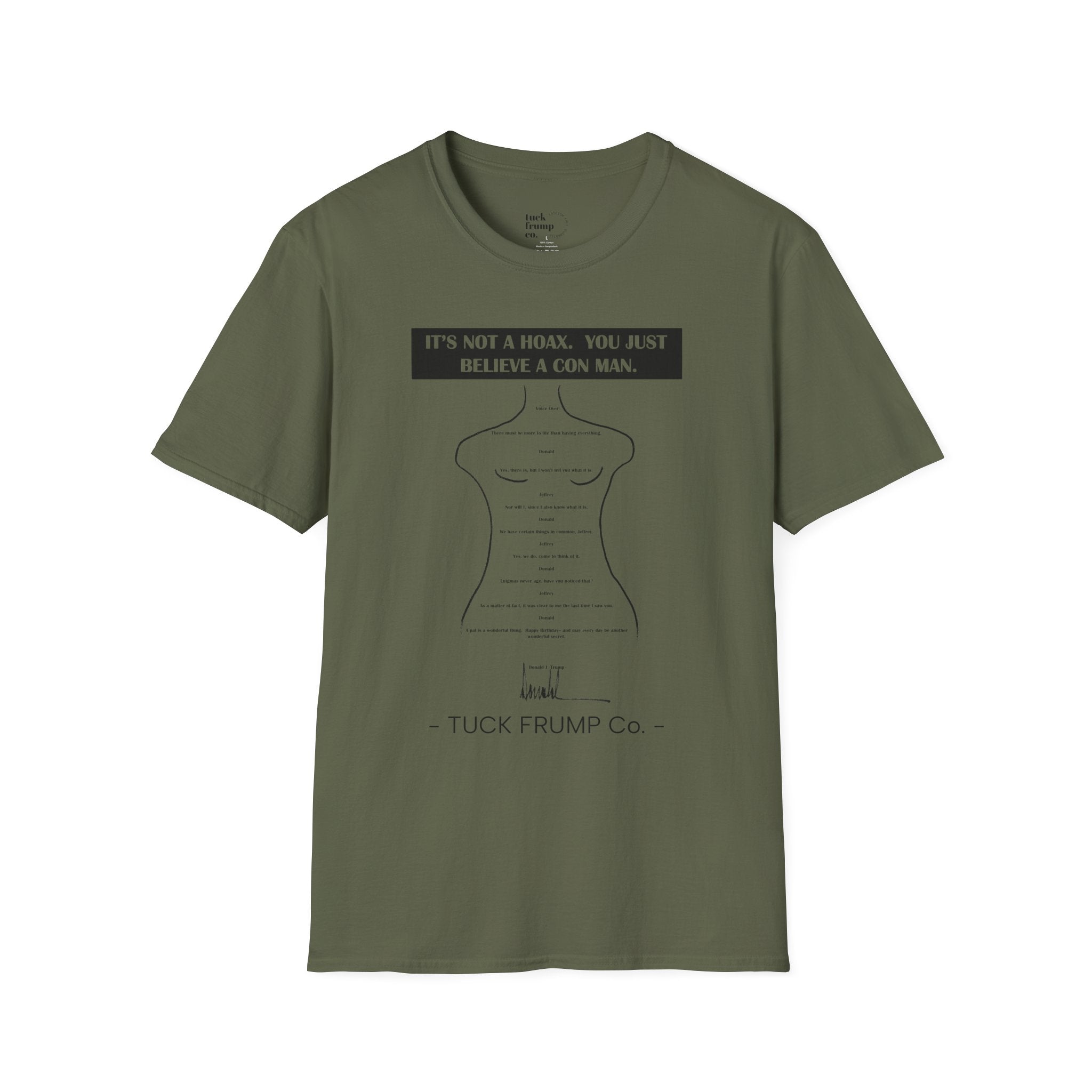 IT'S NOT A HOAX - T Shirt