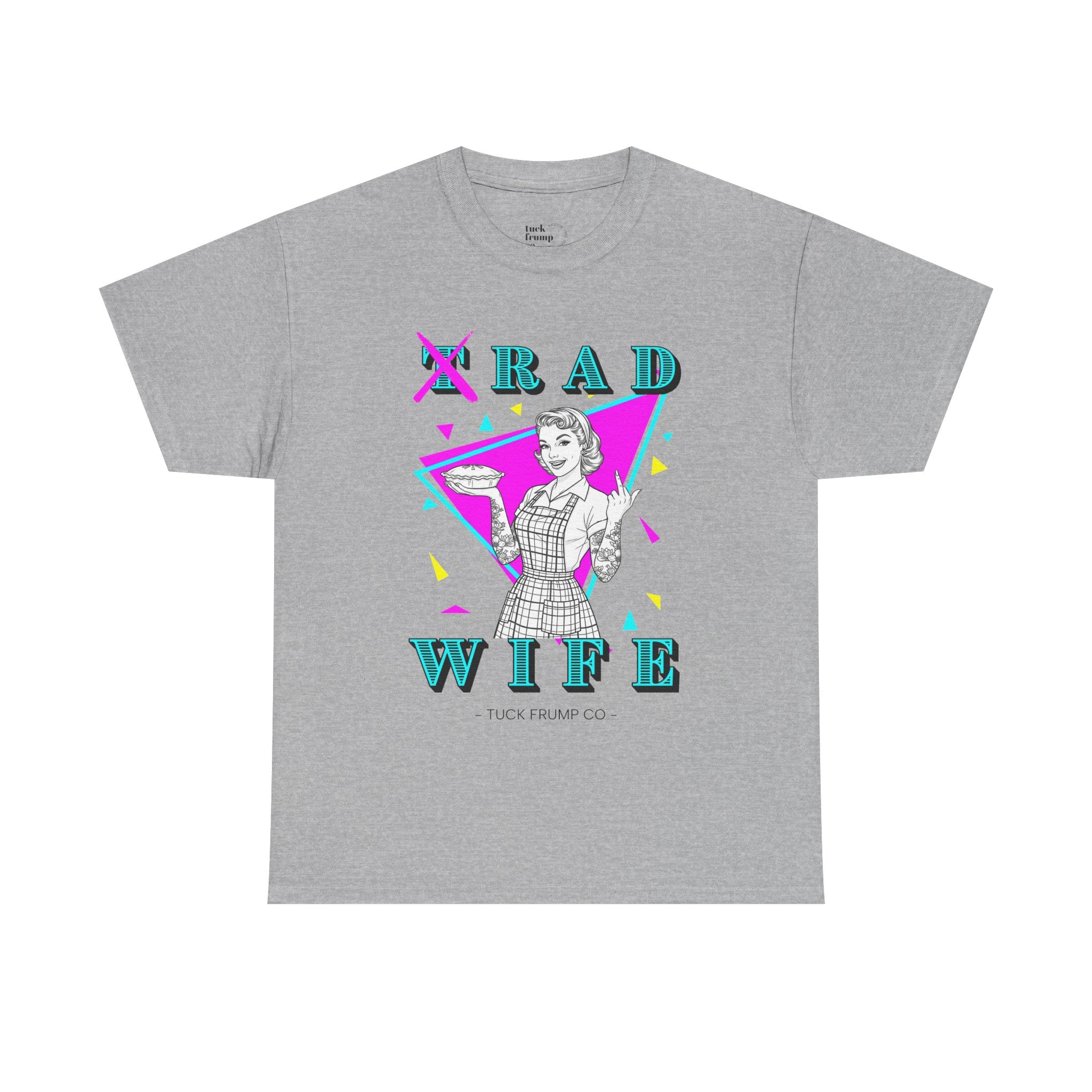RAD WIFE T-SHIRT - 100% Heavy Cotton