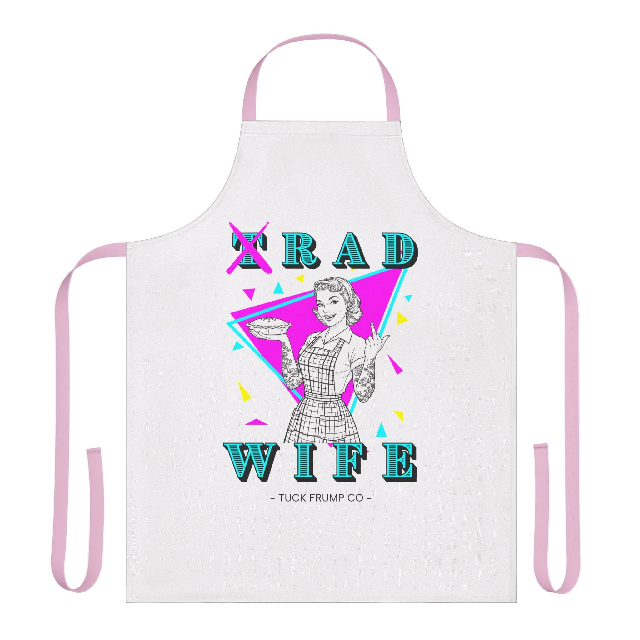 RAD WIFE - Apron (yes, we know...)
