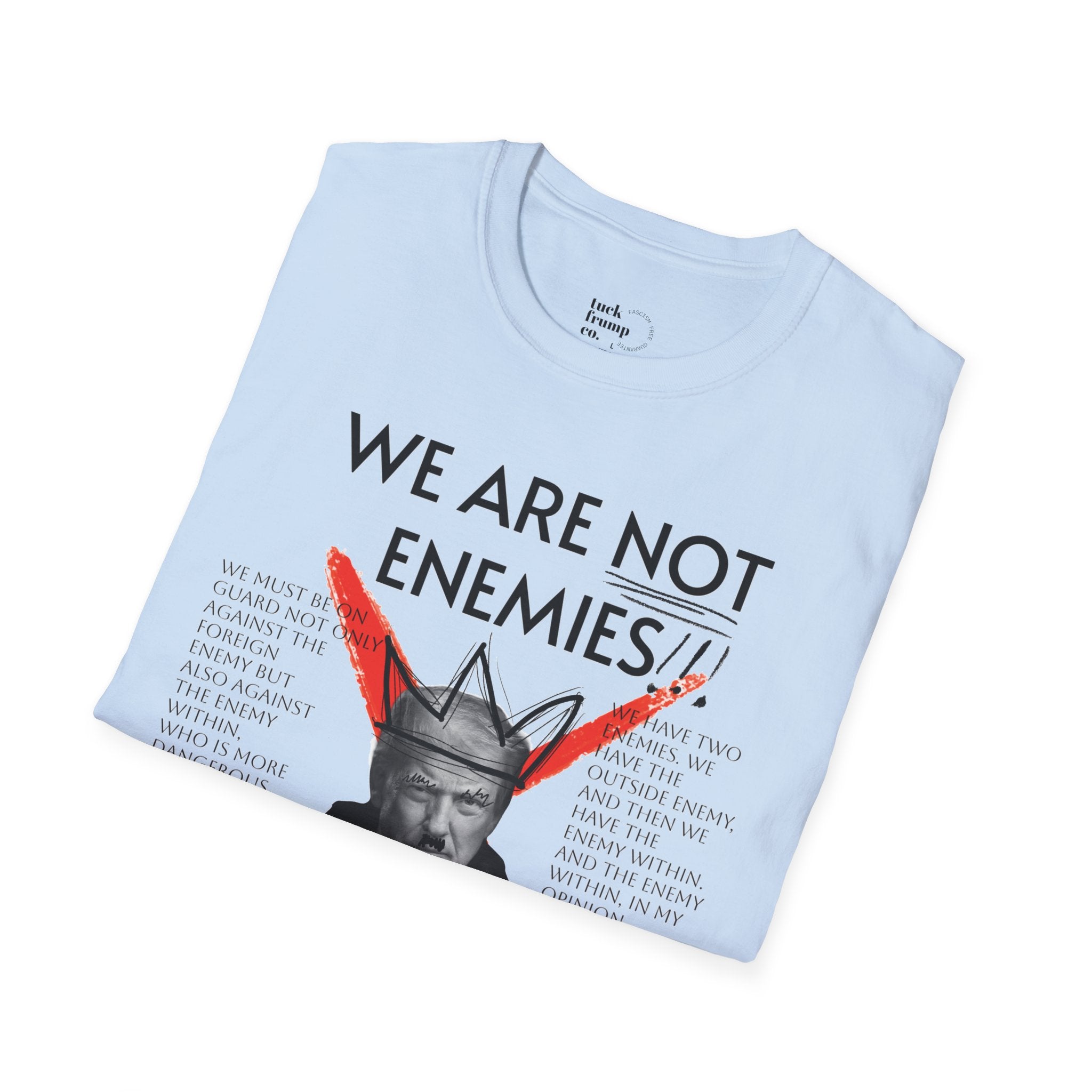 WE ARE NOT ENEMIES - No Kings