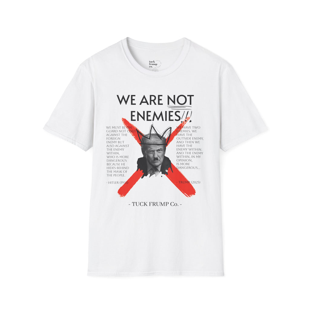 WE ARE NOT ENEMIES - No Kings