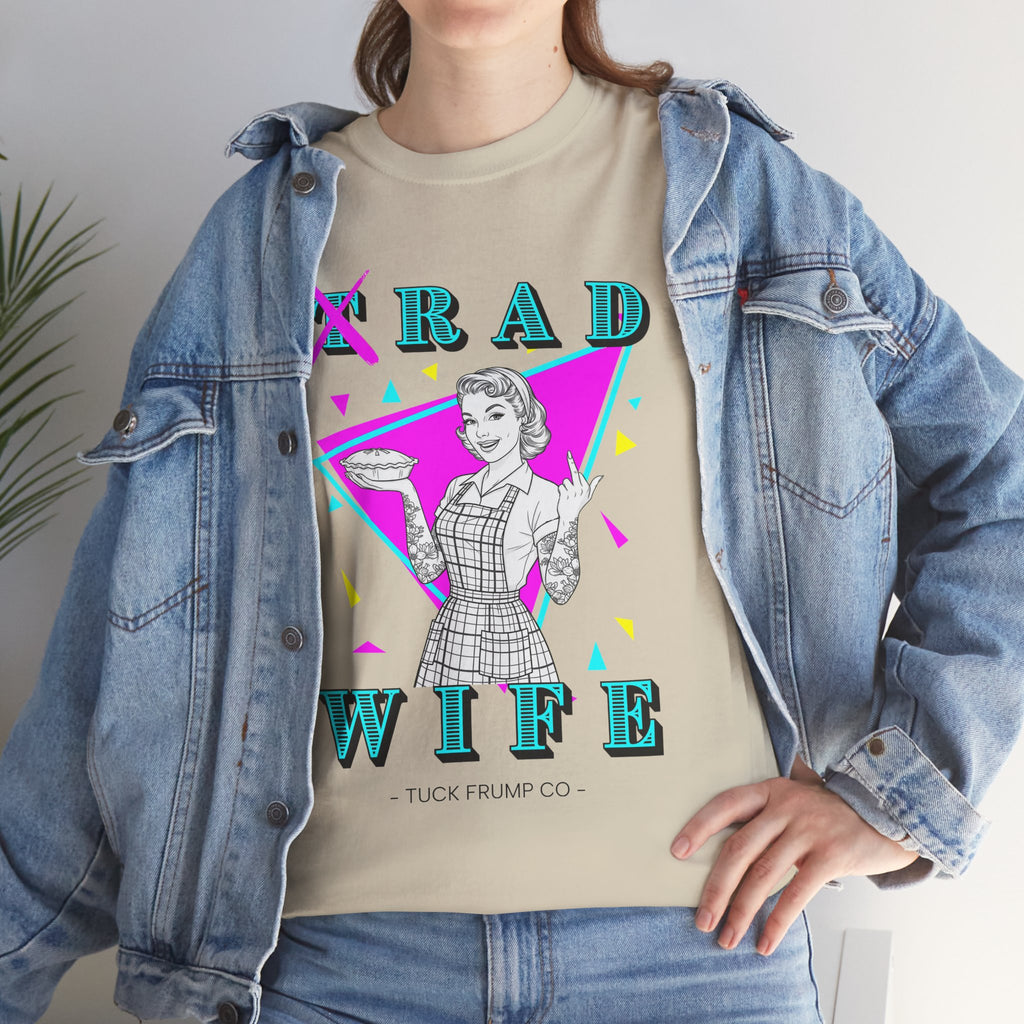 RAD WIFE T-SHIRT - 100% Heavy Cotton