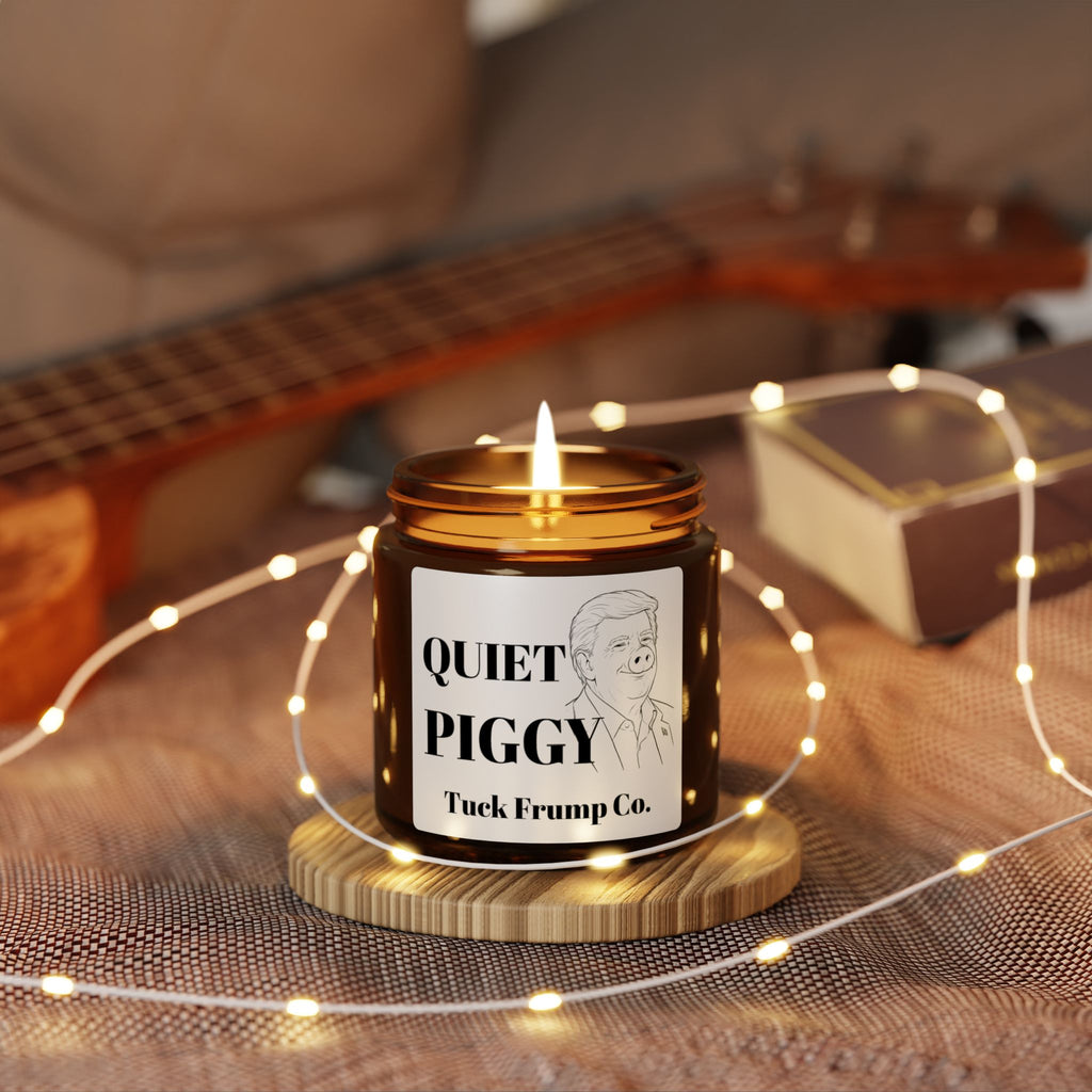 Scented Soy Candle — "Quiet Piggy" Amber Jar (Novelty Political Parody)