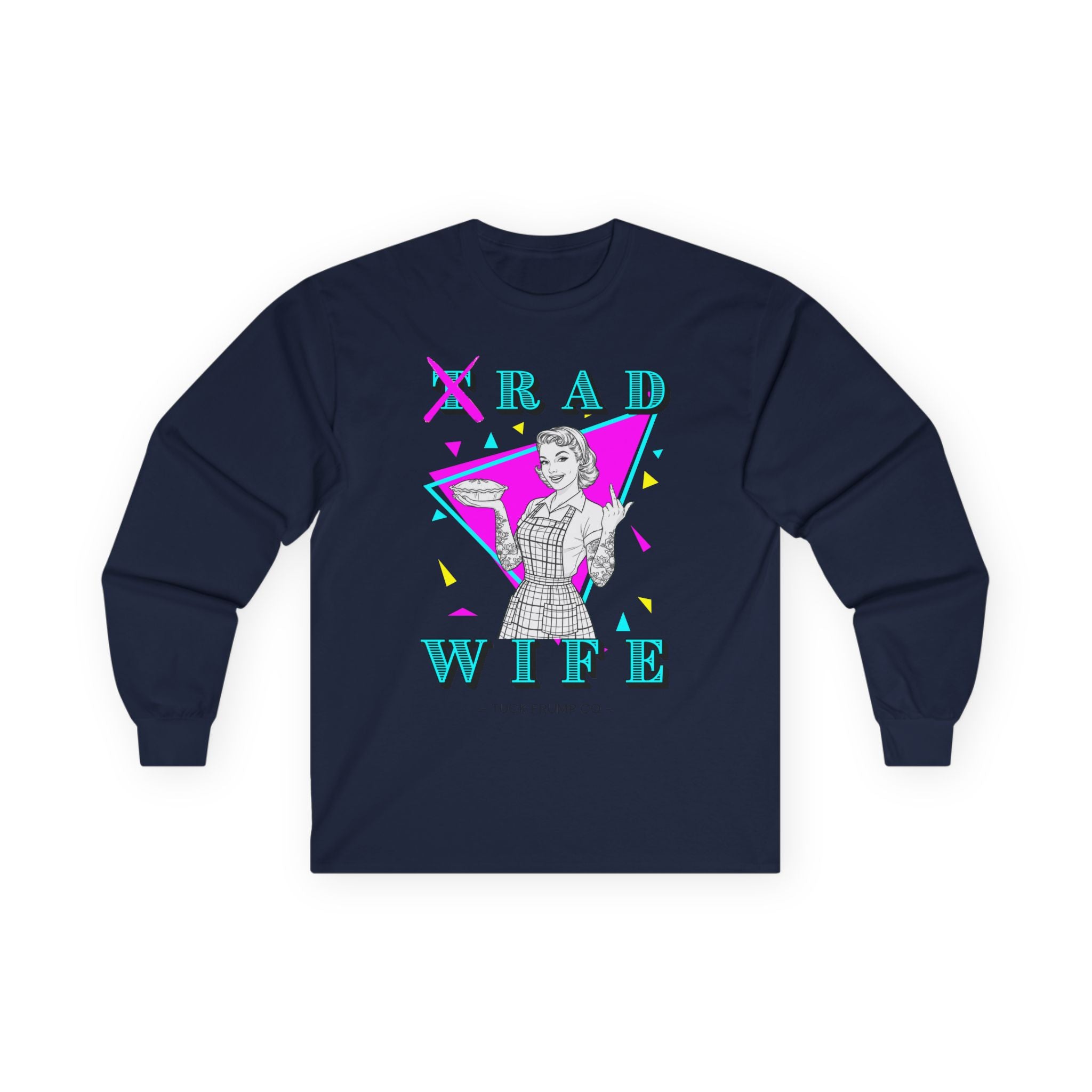 RAD WIFE - Long Sleeve T-Shirt