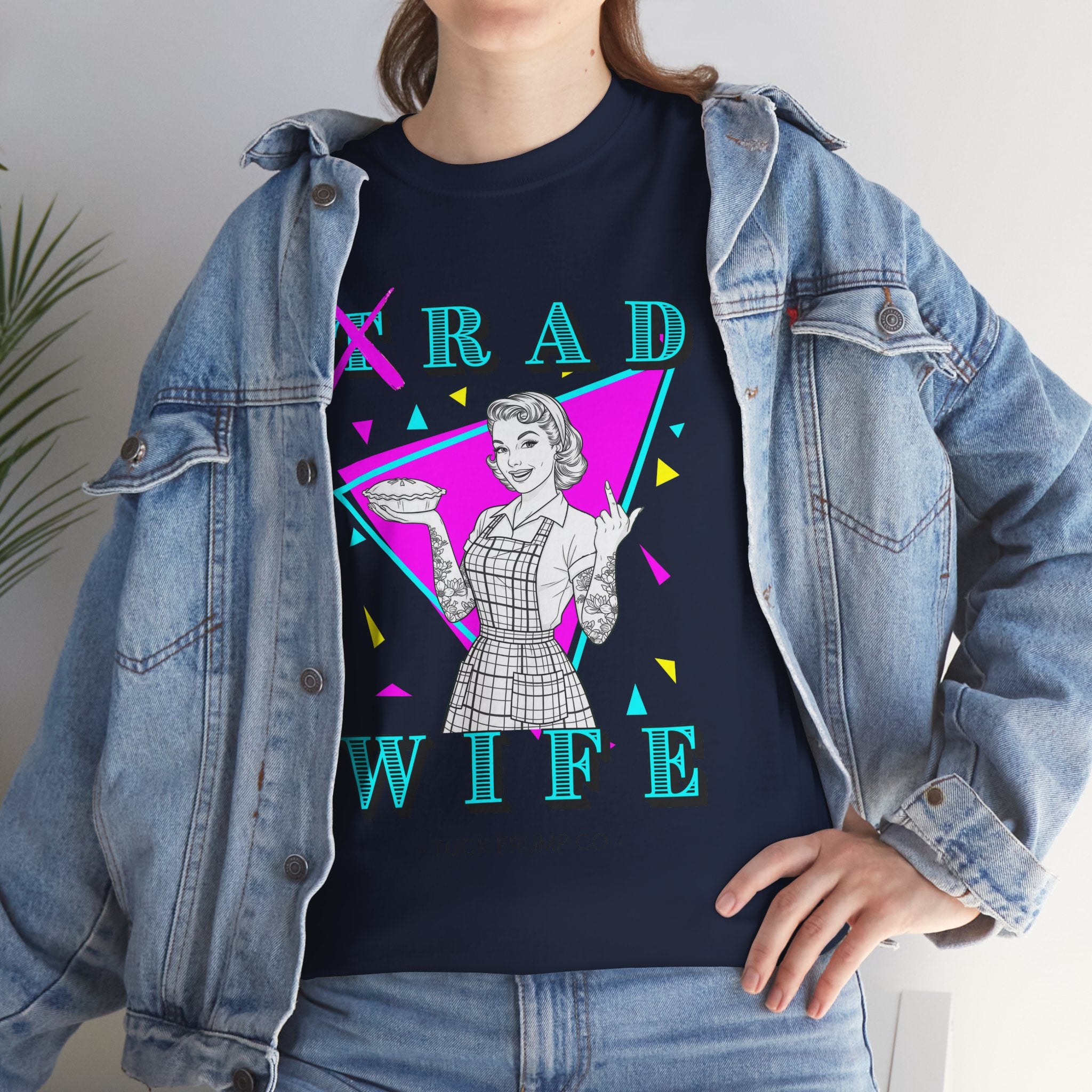 RAD WIFE T-SHIRT - 100% Heavy Cotton