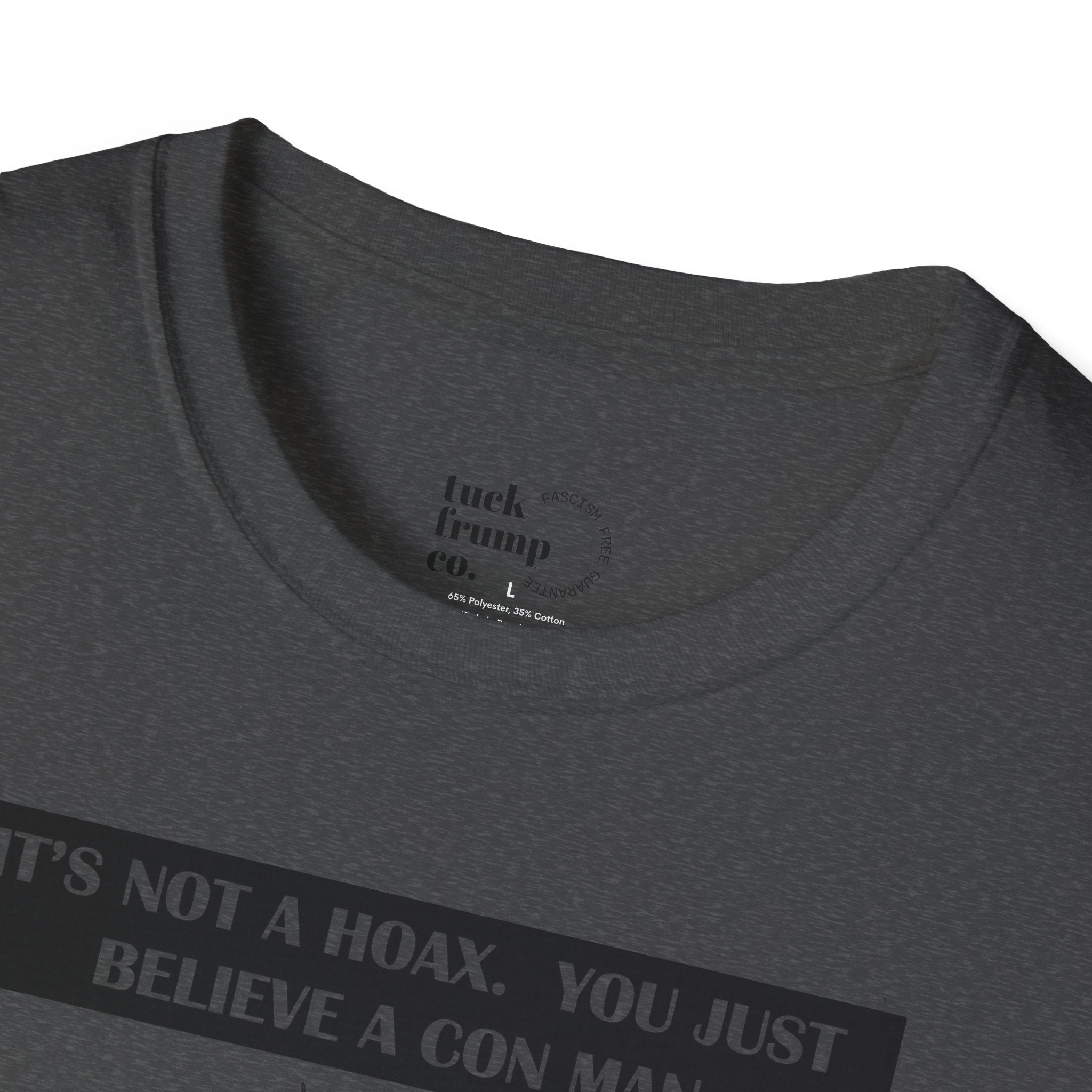 IT'S NOT A HOAX - T Shirt