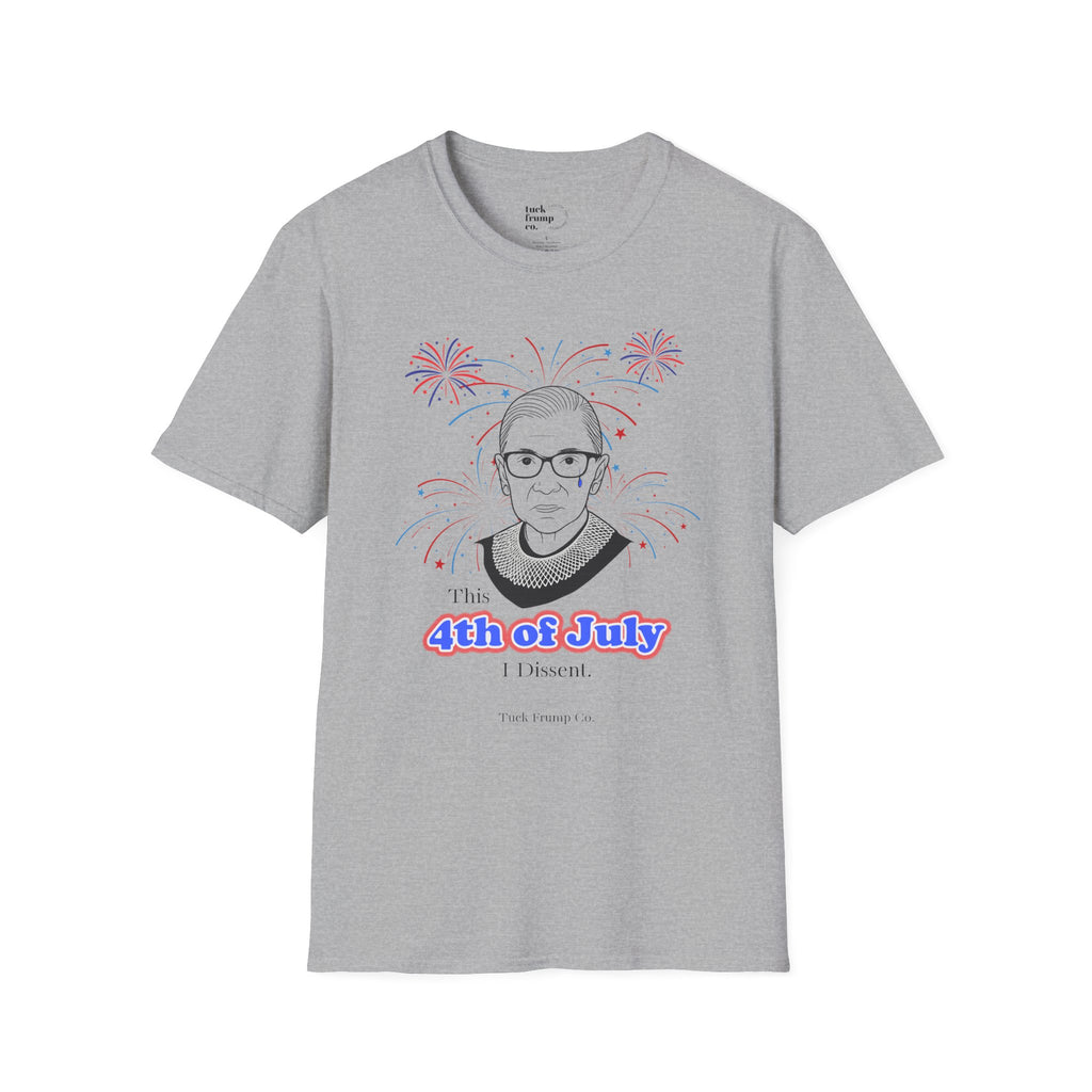 RGB “This 4th of July, I Dissent” Tee