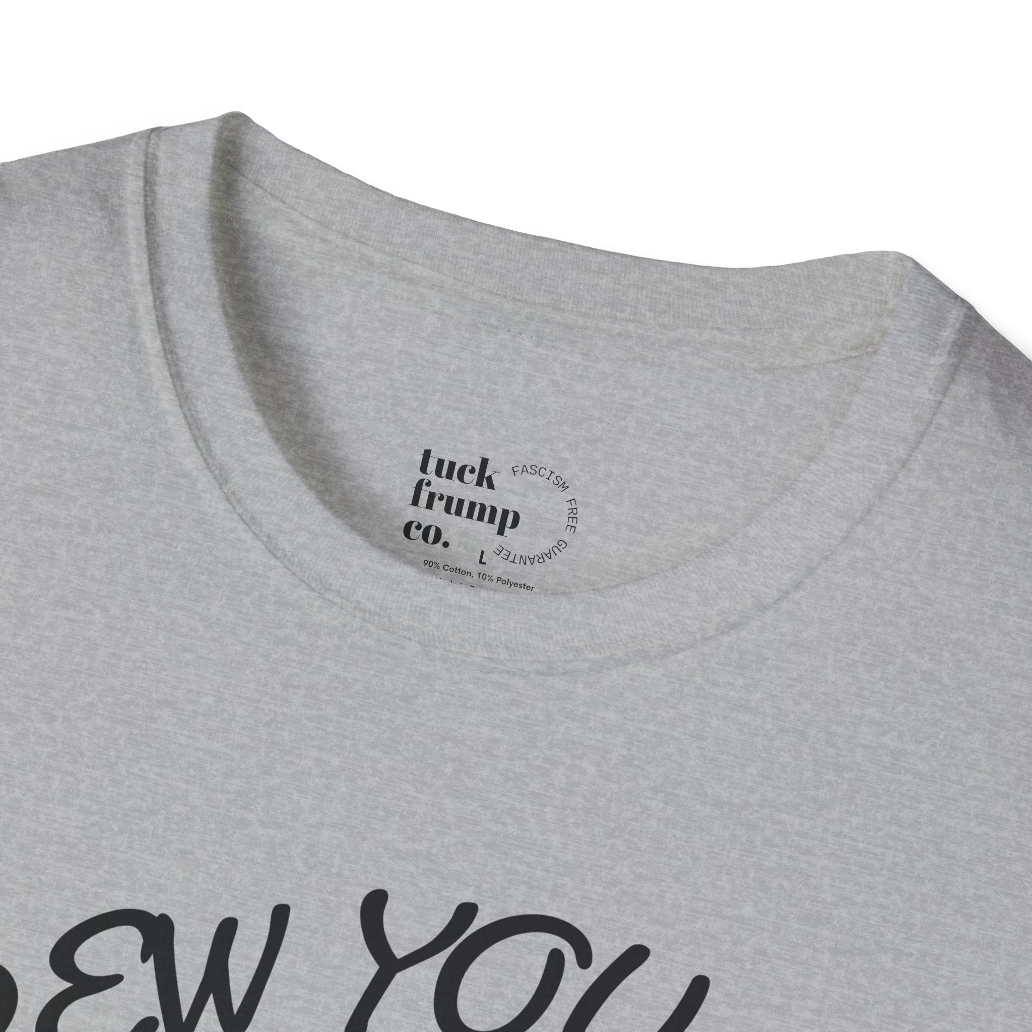 Screw You and Your Stupid Patriarchy T-Shirt
