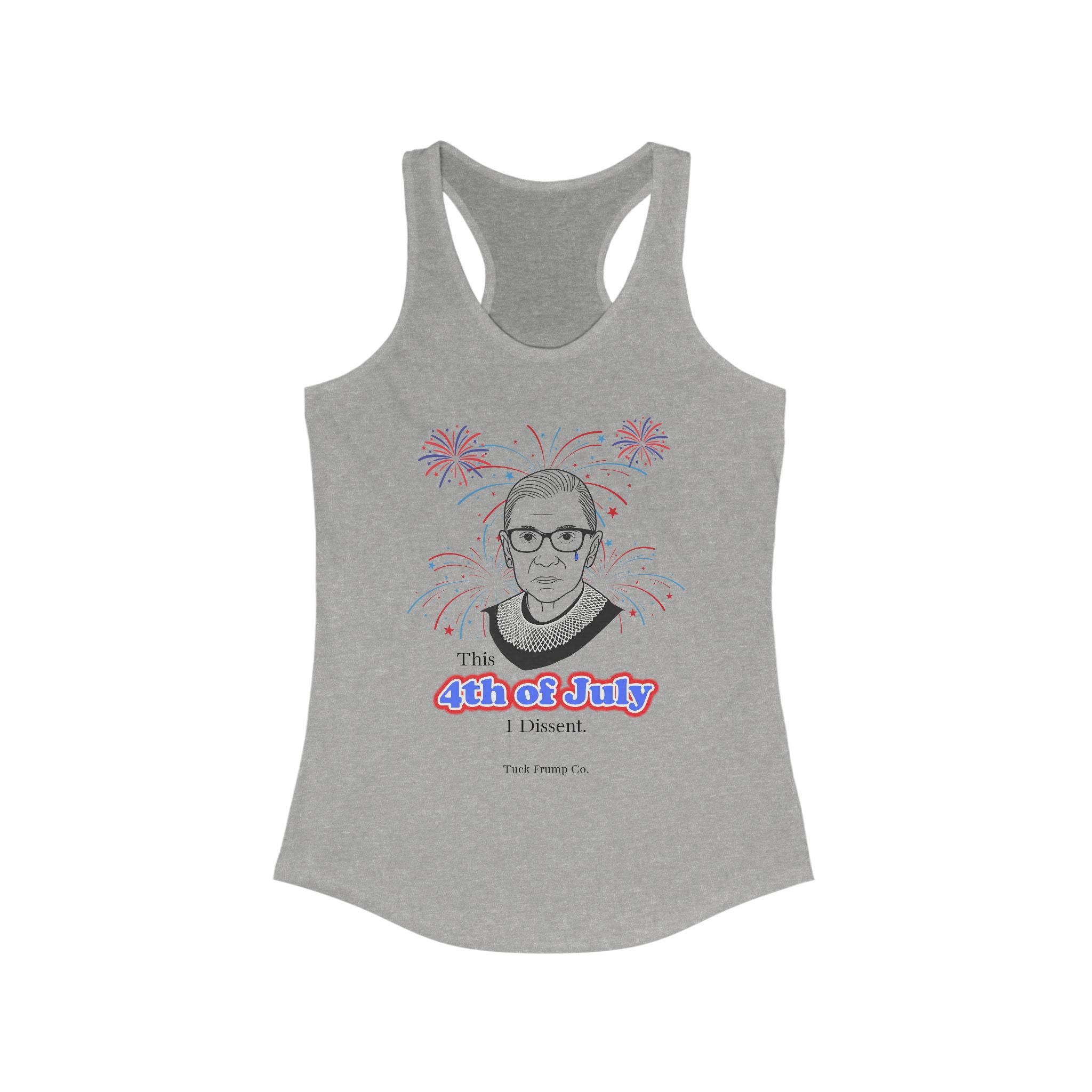 ✊ “This 4th of July, I Dissent” Women’s Racerback Tank