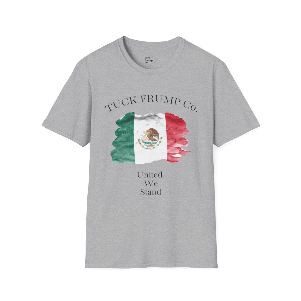 “United. We Stand” – Mexico Flag Tee