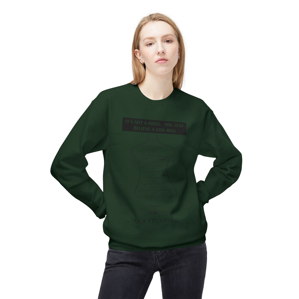 IT'S NOT A HOAX - Unisex Fleece Crewneck Sweatshirt