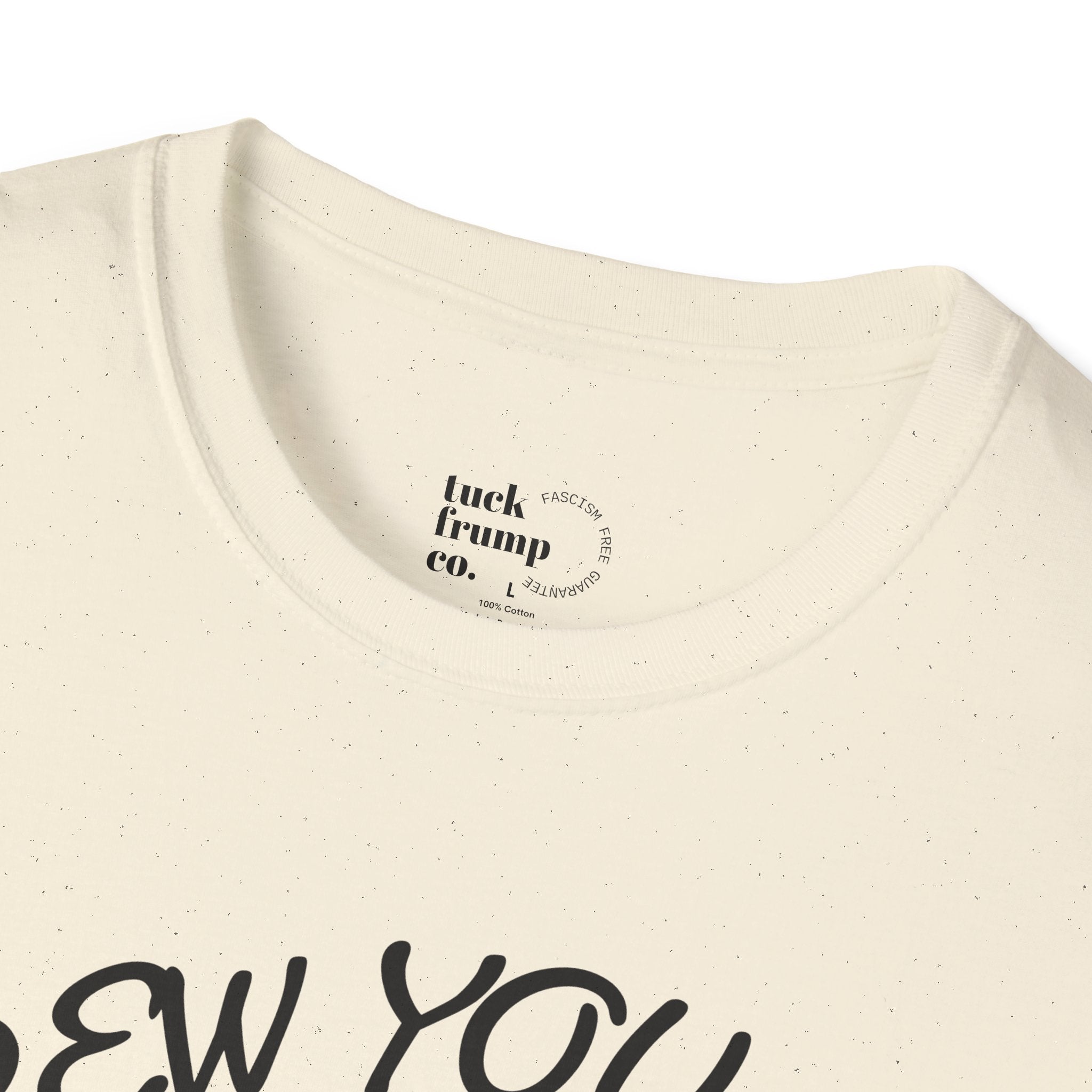 Screw You and Your Stupid Patriarchy T-Shirt