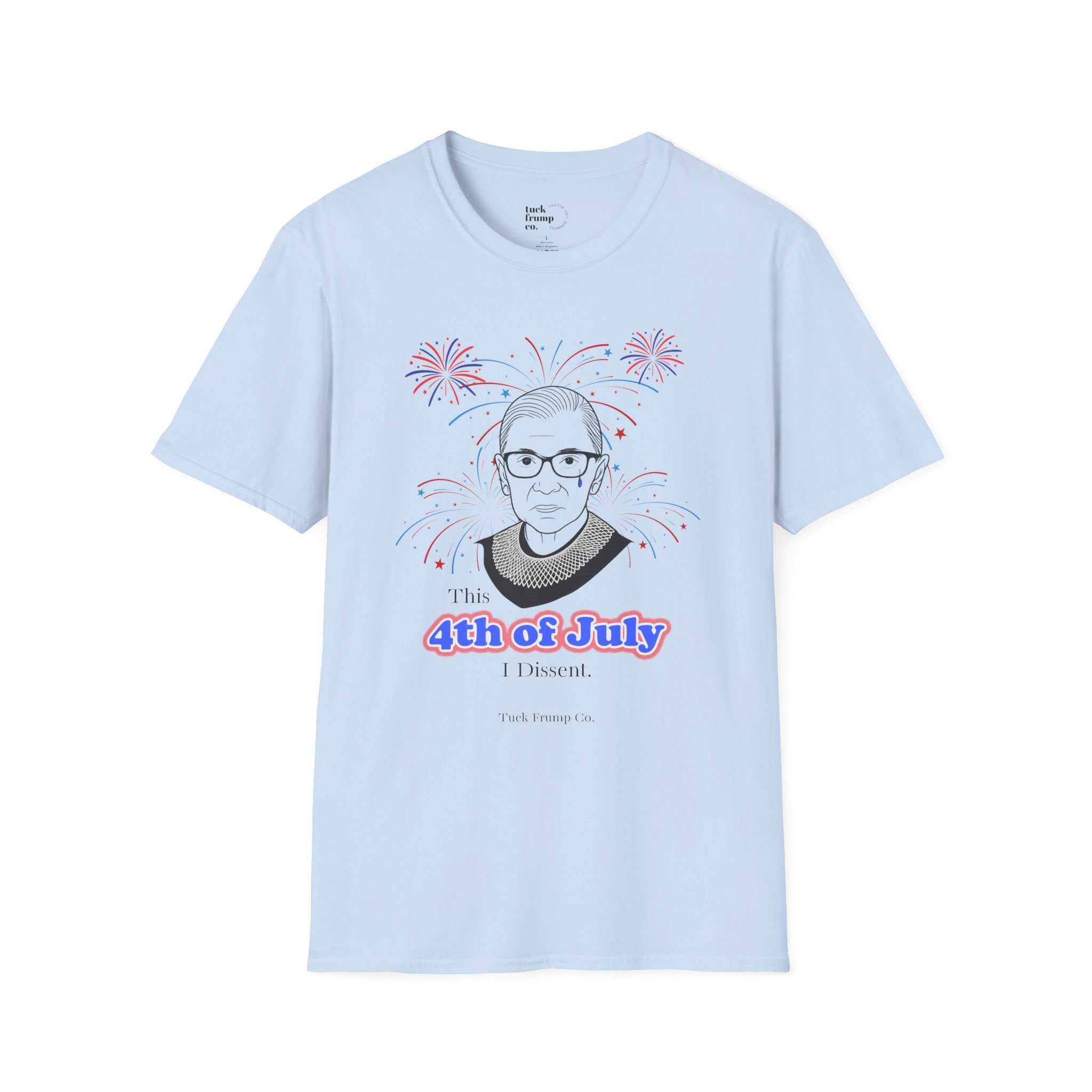 RGB “This 4th of July, I Dissent” Tee