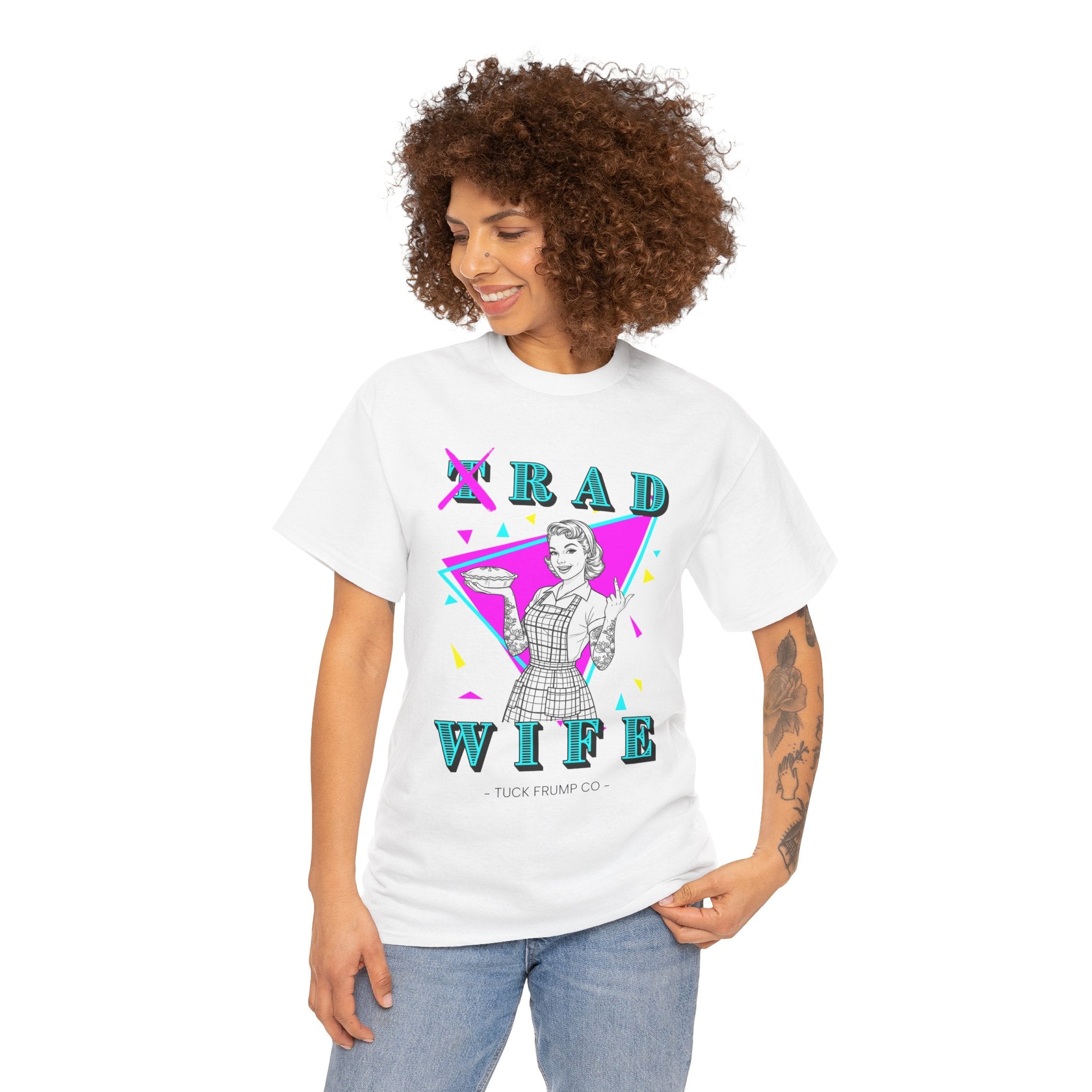 RAD WIFE T-SHIRT - 100% Heavy Cotton