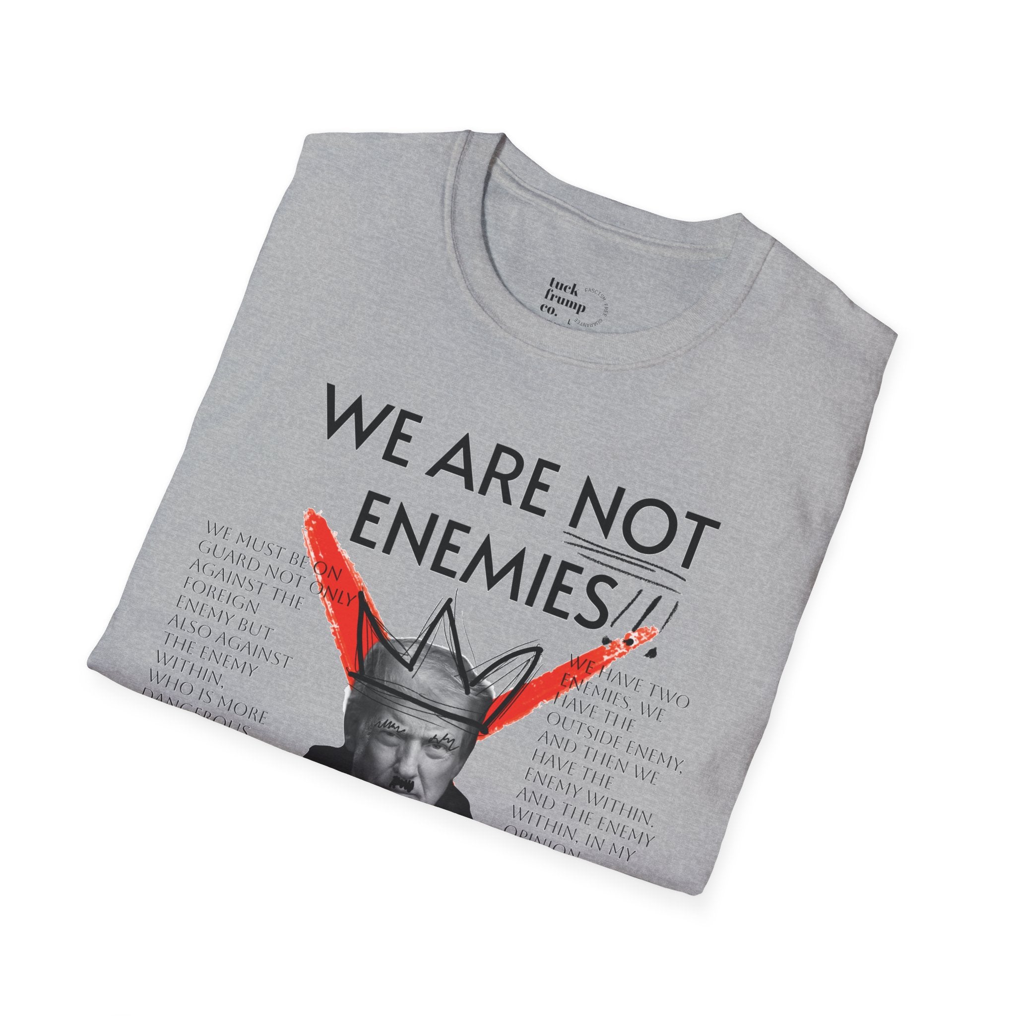 WE ARE NOT ENEMIES - No Kings