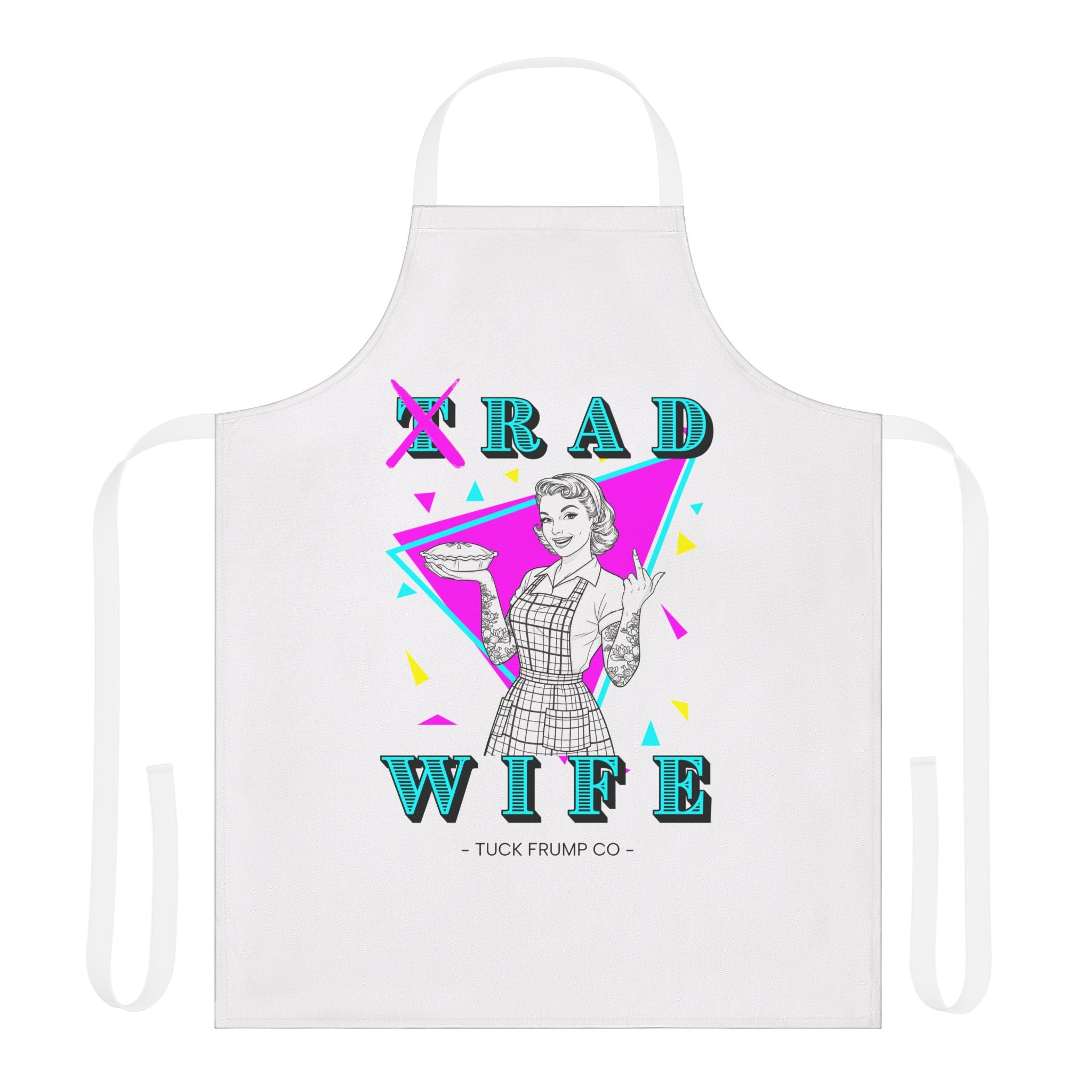 RAD WIFE - Apron (yes, we know...)