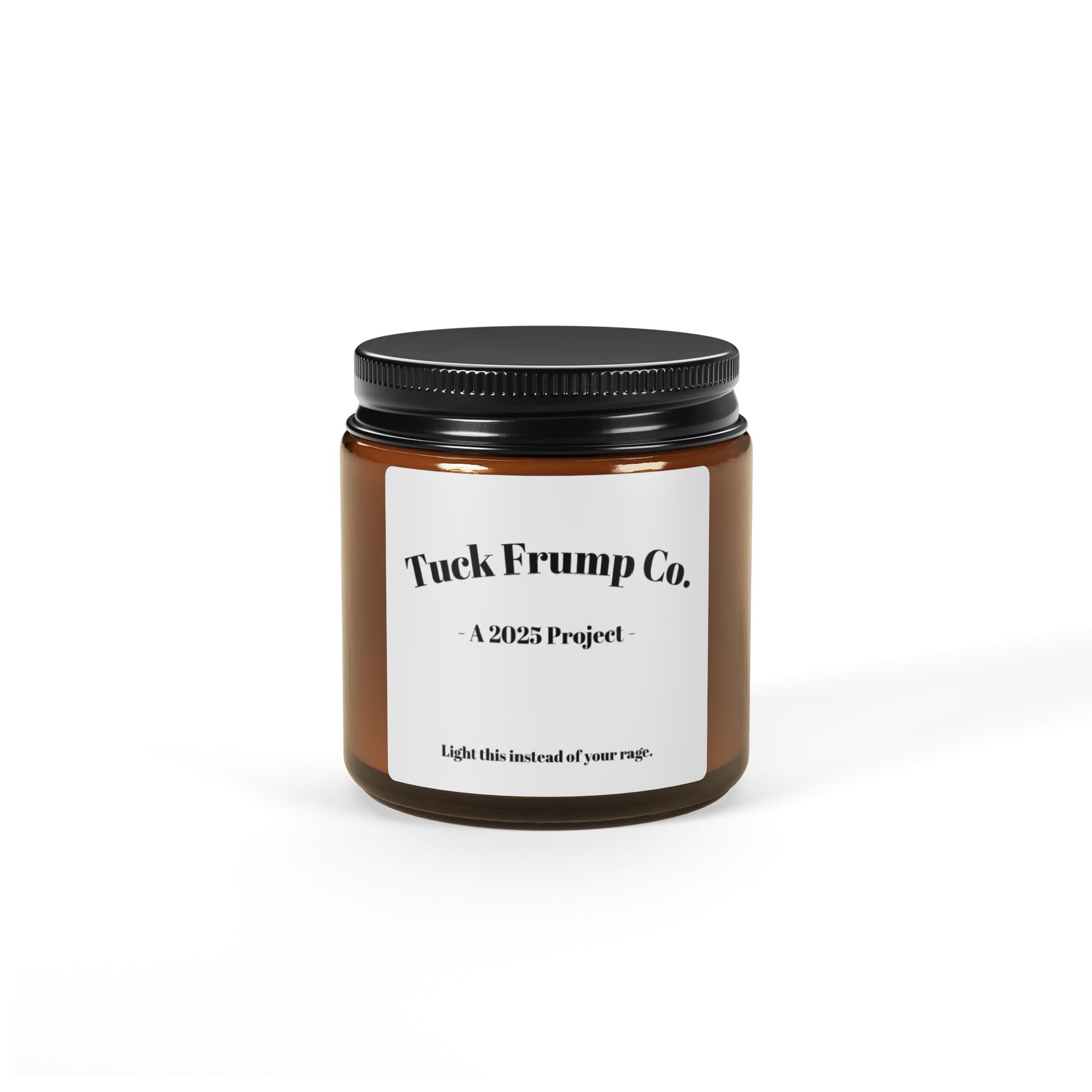 Tuck Frump Co. - "Burn the Bullsh*t" Candle
