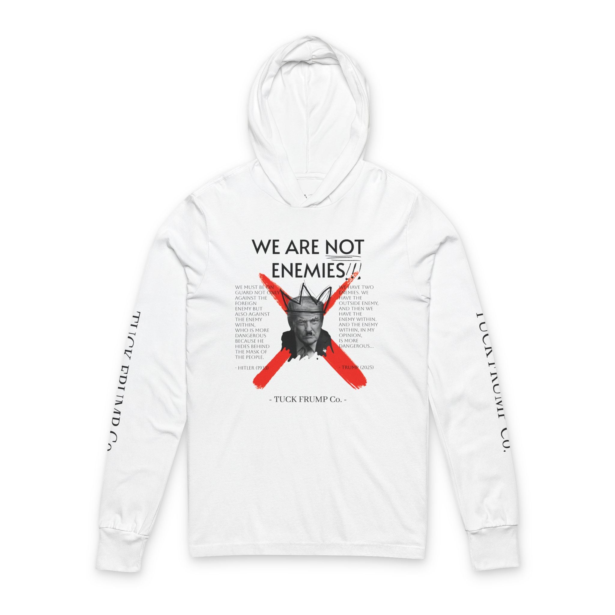WE ARE NOT ENEMIES - Hoodie