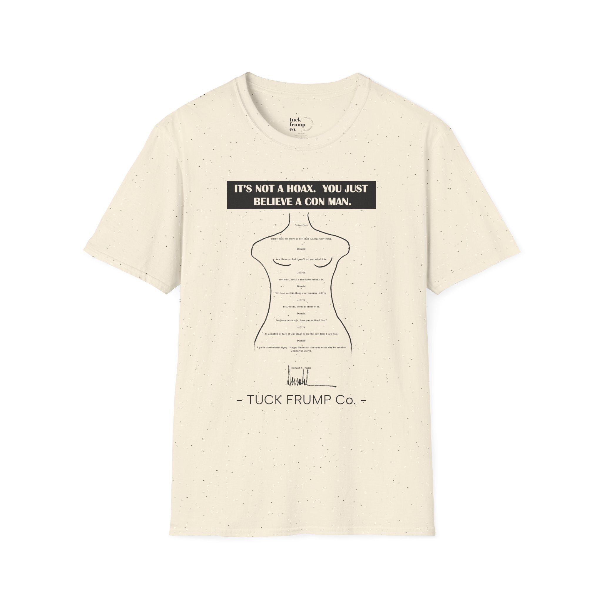 IT'S NOT A HOAX - T Shirt